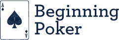 Beginning Poker